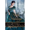 Noble Holidays: Four Sweet Victorian Christmas Novellas