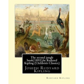 The second jungle book(1895), by Rudyard Kipling (Children's Classics)