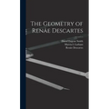 The Geometry of Renâe Descartes