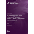 A Commemorative Issue in Honor of Professor Merlin G. Butler's Retirement: Unlocking Genetic Mysteries