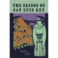The Bridge of San Luis Rey