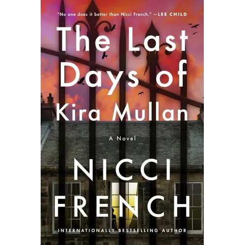 The Last Days of Kira Mullan