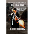 Kill Them Back