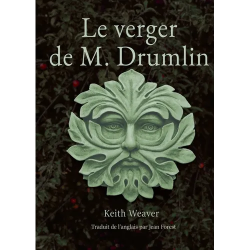 Le verger de M. Drumlin
