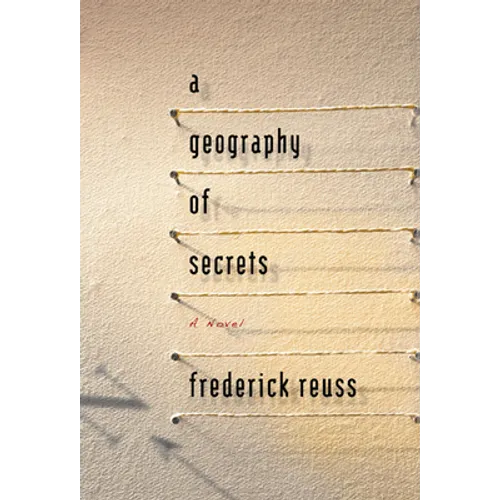 A Geography of Secrets