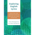 Exploring English Lyrics: Selection and Pronunciation of English Art Song Repertoire