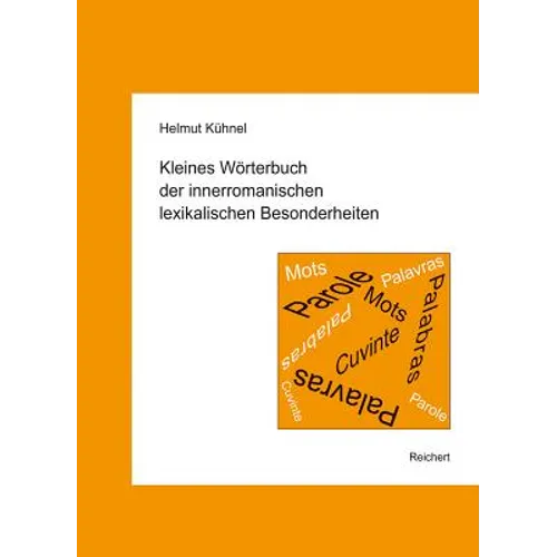 Kleines Worterbuch Der Innerromanischen Lexikalischen Besonderheiten