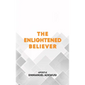 The Enlightened Believer