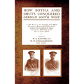 How Botha and Smuts Conquered German South West