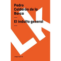 El indulto general