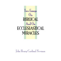 Two Essays on Miracles