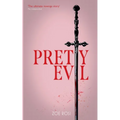 Pretty Evil