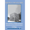 De los derechos y el Estado de Derecho. Aportaciones a una teoría jurídica de los derechos