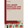 Die Lieder Oswalds von Wolkenstein