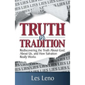 Truth or Tradition?