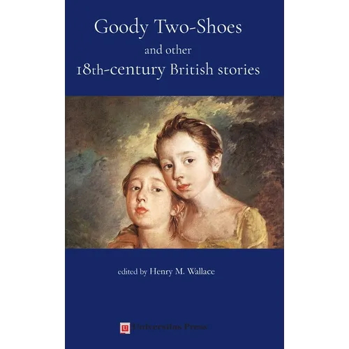 Goody Two-Shoes and other 18th-century British stories