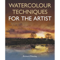 Watercolour Techniques for the Artist