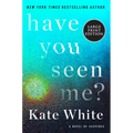 Have You Seen Me? LP