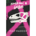 Smash & Grab: Relic #1