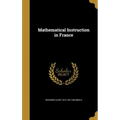 Mathematical Instruction in France