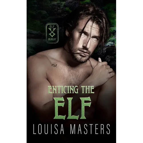 Enticing the Elf