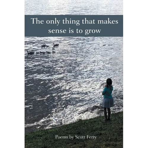 The Only Thing That Makes Sense Is to Grow