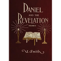 Daniel and Revelation Volume 2: The Response of History to the Voice of Prophecy (country living, deep and concise explanation on the 7 churches, The