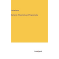 Elements of Geometry and Trigonometry