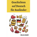 Geschichten auf Deutsch für Ausländer