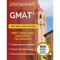 GMAT Prep Book 2021 and 2022: GMAT Study Guide with Practice Test Questions [6th Edition Exam Review]