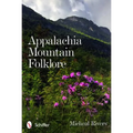 Appalachia Mountain Folklore