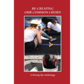Re-Creating Our Common Chord: A Wising Up Anthology