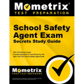 School Safety Agent Exam Secrets Study Guide: NYC Civil Service Exam Practice Questions & Test Review for the New York City School Safety Agent Exam