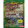 Spinosaurus vs. Suchomimus: Prehistoric Showdown