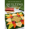 The Picture Book of Quilting: A Gift Book for Alzheimer's Patients and Seniors with Dementia