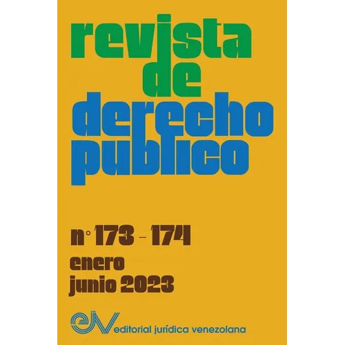 REVISTA DE DERECHO PÚBLICO (Venezuela), No. 173-174 (enero-junio 2023)