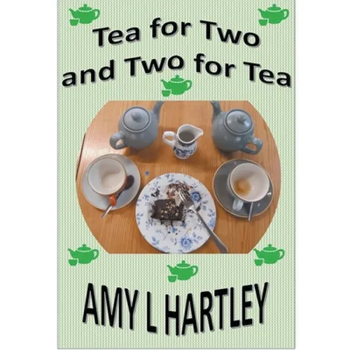 Tea for Two and Two for Tea