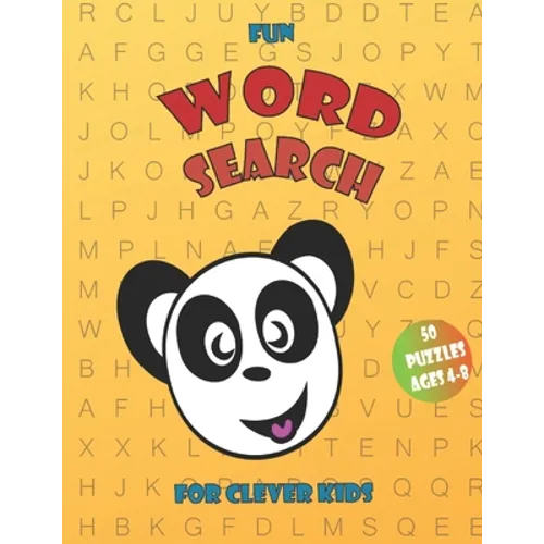 Fun Word Search For Clever Kids 4-8: 50 Easy Large Print Word Find Puzzles for Kids, Activity Pad, Search & Find, Word Puzzles, Activity for Children