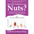 Have the Numbers Gone Nuts?: The Research Guide to Neurodiverse (Autistic-Neurotypical) Relationships