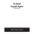 The National Geographic Magazine (Volume Xiii) Year 1902