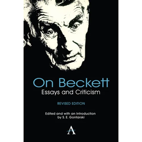 On Beckett: Essays and Criticism