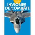 Curiosidad Por Los Aviones de Combate
