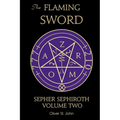 The Flaming Sword Sepher Sephiroth Volume Two
