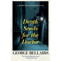 Death Sends for the Doctor: Volume 28