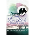The Love Birds Complete Series
