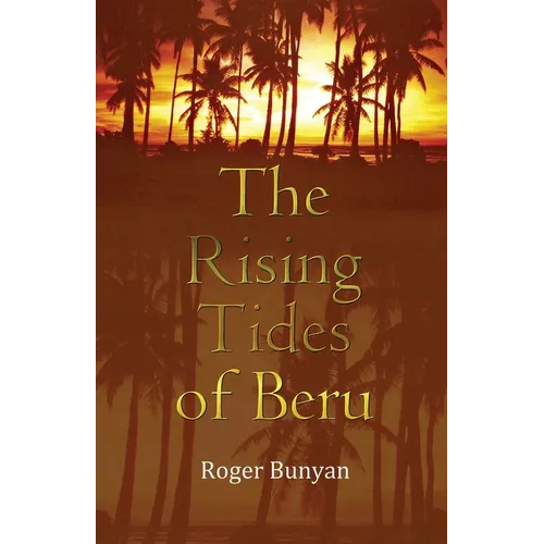 The Rising Tides of Beru