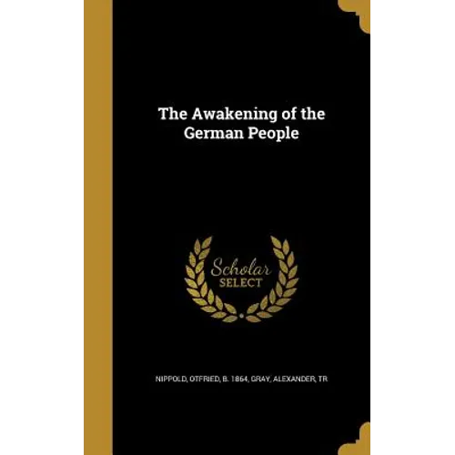The Awakening of the German People
