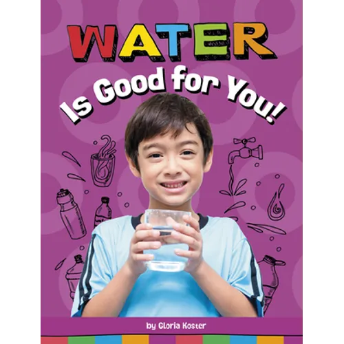 Water Is Good for You!