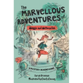 The Marvellous Adventures of Maggie and Methuselah: A Mystery in Hong Kong