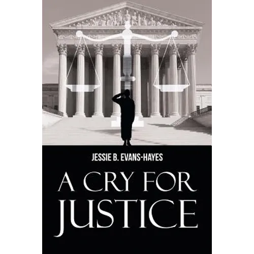 A Cry For Justice